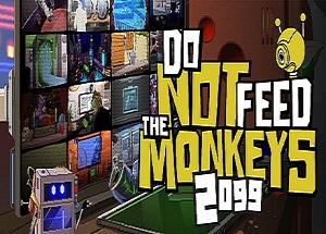 不要喂食猴子2099/Do Not Feed the Monkeys 2099