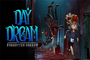白日梦:被遗忘的悲伤/Daydream Forgotten Sorrow