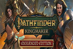 开拓者：拥王者/Pathfinder: Kingmaker