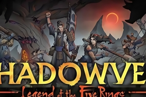 暗影帷幕:五轮传奇 / Shadowveil: Legend of the Five Rings